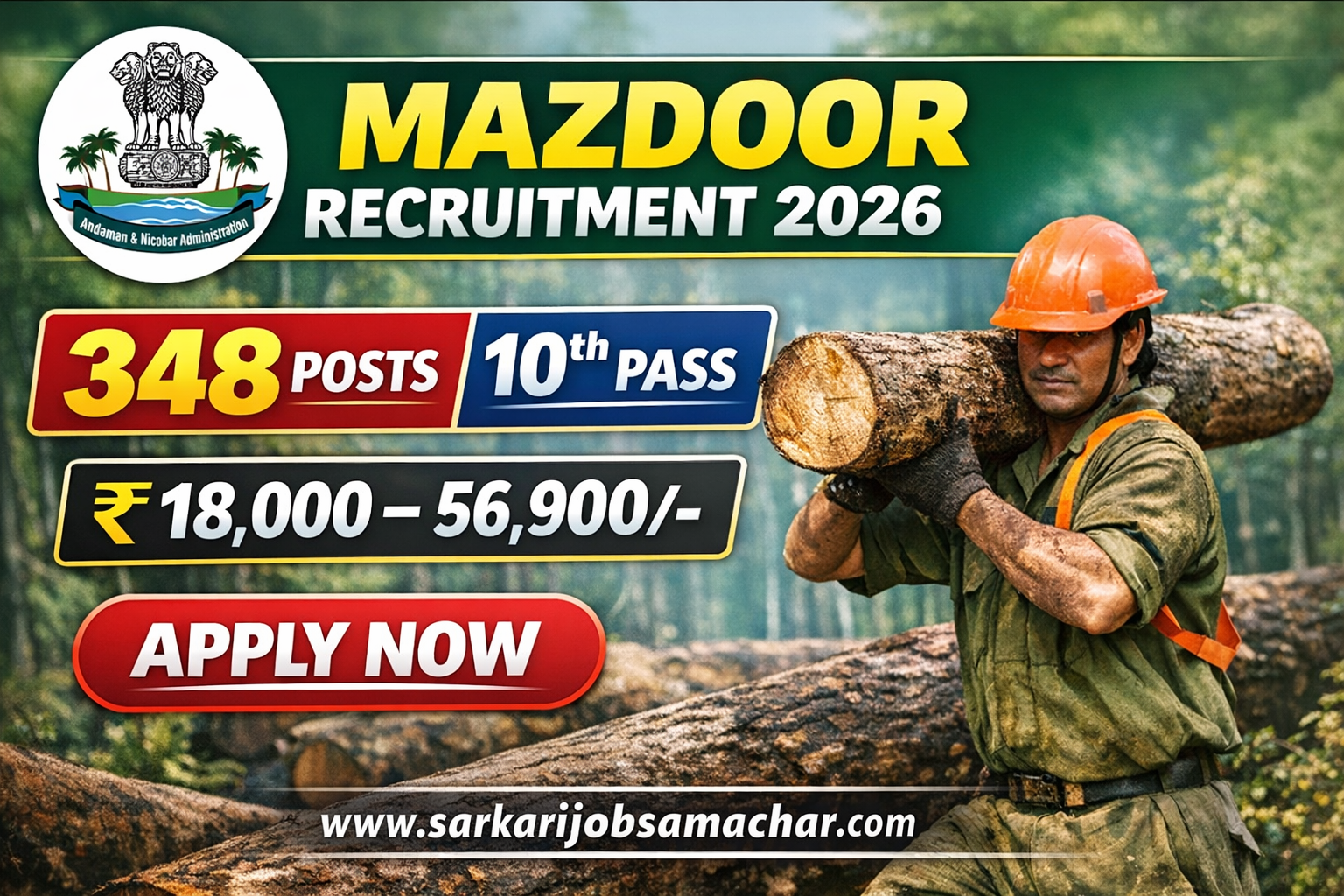 South Andaman Forest Department Mazdoor & Group C Recruitment 2026 – Apply Online for 348 Posts